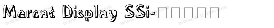 Mercat Display SSi字体转换